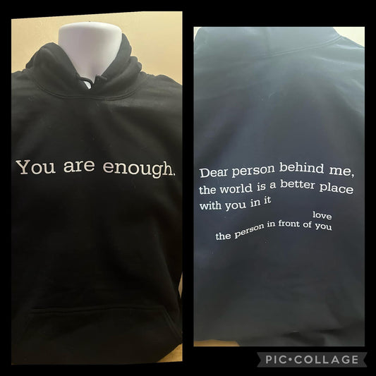 You Are Enough T-shirt