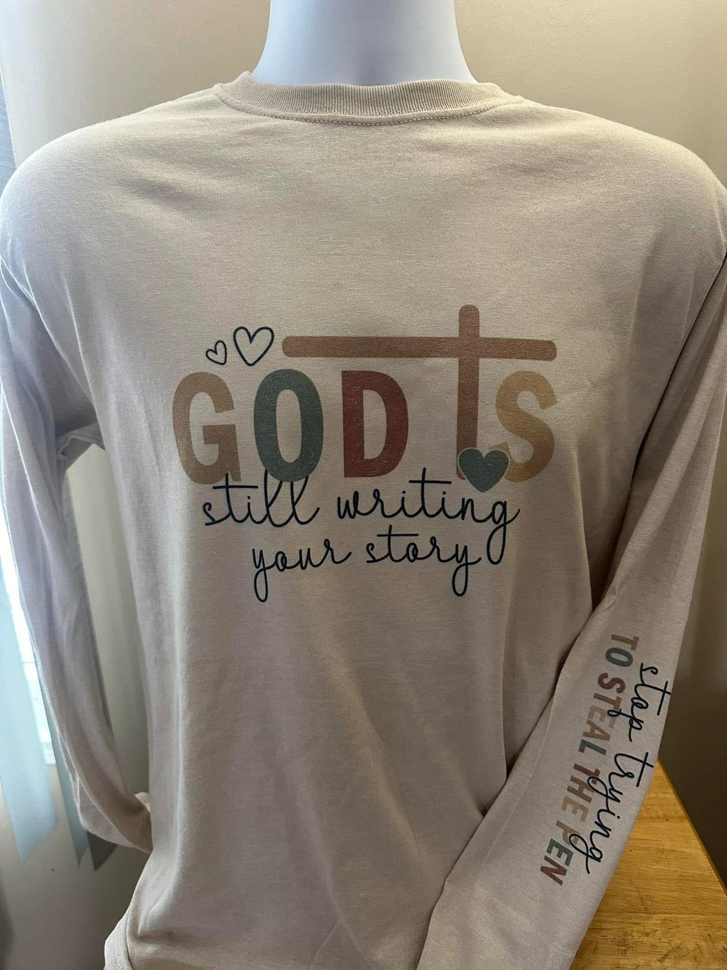 God's Still Writing Long Sleeve